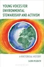 Laura Mcgrath: Young Voices for Environmental Stewardship and Activism, Buch