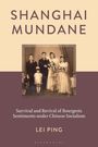 "Shanghai Mundane", darunter "Survival and Revival of Bourgeois Sentiments under Chinese Socialism", darunter "Lei Ping". Foto: Hochzeitspaar mit Familie.
