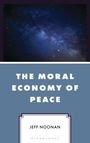 Jeff Noonan: The Moral Economy of Peace, Buch