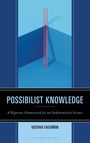 Gustavo Castañon: Possibilist Knowledge, Buch