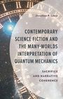 Buchcover mit Titel: "Contemporary Science Fiction and the Many-Worlds Interpretation of Quantum Mechanics".