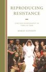 Marat Iliyasov: Reproducing Resistance, Buch