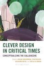 : Clever Design in Critical Times, Buch