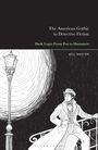Buchtitel und Autor: "The American Gothic in Detective Fiction" von Keli Masten. Illustration von Mann und Straßenlaterne.