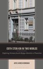 „EDITH STEIN KIN IN TWO WORLDS“, darüber ein Bild einer alten Gebäude-Fassade mit Säulen und Fenstern.