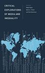 Critical Explorations of Media and Inequality, Buch