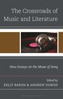 : The Crossroads of Music and Literature, Buch
