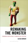 Alissa Burger: Remaking the Monster, Buch