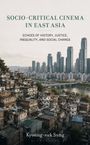 „SOCIO-CRITICAL CINEMA IN EAST ASIA.“ Alter Wohnblock vor einer modernen Skyline.