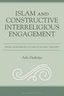Adis Duderija: Islam and Constructive Interreligious Engagement, Buch