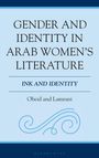 : Gender and Identity in Arab Women's Literature, Buch