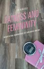 Jen Almjeld: Fatness and Femininity, Buch