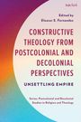 Constructive Theology from Postcolonial and Decolonial Perspectives, Buch