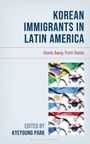 : Korean Immigrants in Latin America, Buch
