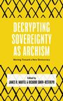 „Decrypting Sovereignty as Archism“, gelber Hintergrund mit schwarzen Rautenmustern, Herausgeber: James R. Martel & Ricardo Sanín-Restrepo.