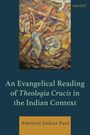Titel: "An Evangelical Reading of Theologia Crucis in the Indian Context". Oben eine abstrakte Illustration. Name: Amritraj Joshua Paul.