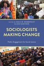 Sociologists Making Change, Buch