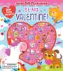 Maggie Fischer: Super Puffy Stickers! Be My Valentine!, Buch