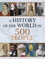 Charles Phillips: History of the World in 500 People, Buch