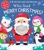 : Who Said Merry Christmas?, Buch