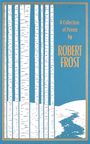 Robert Frost: Collection of Poems by Robert Frost, Buch