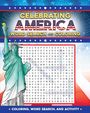 Editors Of Thunder Bay Press: Celebrating America Word Search and Coloring, Buch
