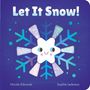 Text: "Let It Snow!". Illustration einer lächelnden Schneeflocke mit kindlichem Gesicht, blauem Hintergrund.