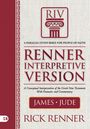 Rick Renner: Renner Interpretive Version: James and Jude, Buch