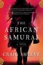 Craig Shreve: The African Samurai, Buch
