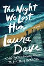 Laura Dave: The Night We Lost Him, Buch