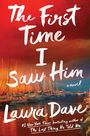 Laura Dave: The First Time I Saw Him, Buch