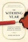 Diana Helmuth: The Witching Year, Buch