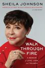 Sheila Johnson: Walk Through Fire, Buch
