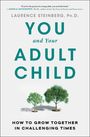 Laurence Steinberg: You and Your Adult Child, Buch