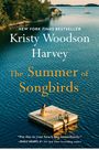 Kristy Woodson Harvey: The Summer of Songbirds, Buch
