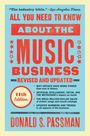 Donald S. Passman: All You Need to Know about the Music Business: 11th Edition, Buch
