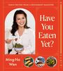 Ming-Na Wen: Have You Eaten Yet?, Buch