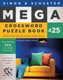 John M Samson: Simon & Schuster Mega Crossword Puzzle Book #25, Buch