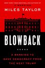 Miles Taylor: Blowback, Buch