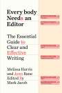 Melissa Harris: Everybody Needs an Editor, Buch