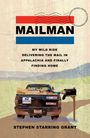 Stephen Starring Grant: Mailman, Buch