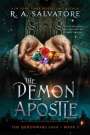 R. A. Salvatore: The Demon Apostle, Buch