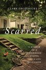 Clark Fredericks: Scarred, Buch