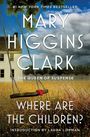 Mary Higgins Clark: Where Are the Children?, Buch
