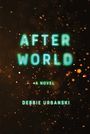 Debbie Urbanski: After World, Buch