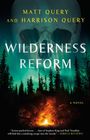 Matt Query: Wilderness Reform, Buch