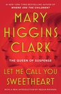 Mary Higgins Clark: Let Me Call You Sweetheart, Buch