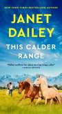 Janet Dailey: This Calder Range, Buch
