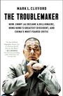 Mark L. Clifford: The Troublemaker, Buch