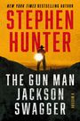 "Stephen Hunter. The Gun Man. Jackson Swagger. A Western." Silhouette eines Cowboys im Sonnenuntergang auf gelbem Hintergrund.